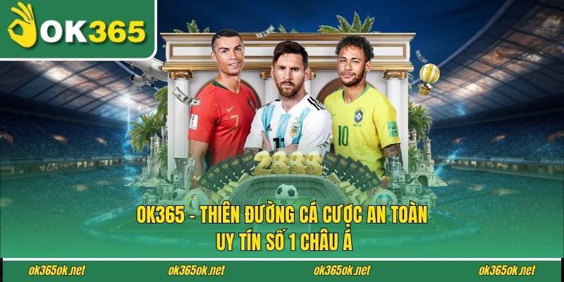 OK365 | Link Trang Chủ OK365.COM Chính Thức 2026 Tặng +65K 16 Ok365 - Thiên Đường Cá Cược An Toàn, Uy Tín Số 1 Châu Á